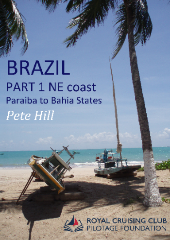 Cruising Guide to the Coast of Brazil Part 1 