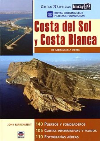 Costas del Sol y Blanca (Spanish edition)